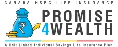 Promise4Wealth - Canara HSBC Life Insurance